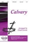 Calvary   SATB