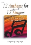 12 Anthems For About 12 Singers   2ptMix Col