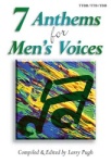 7 Anthems For Mens Voices   TTBB Coll
