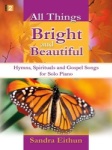 All Things Bright And Beautiful   PC