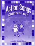 Action Songs Children Love I   Bk/CD