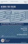 Across The Fields   SATB