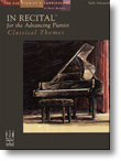 In Recital For The Advancing Pianist Classical Themes   PC