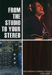 From The Studio To Your Stereo   DVD ROM