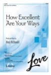 How Excellent Are Your Ways   SATB