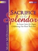 Sacrifice And Splendor   OC