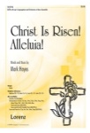 Christ Is Risen Alleluia   SATB