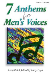 7 Anthems For Mens Voices   TTBB Coll