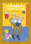 Book Of Childrens Songtales Rev Ed